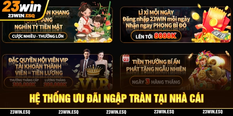Hệ thống ưu đãi 23WIN mang đến danh sách ưu đãi giá trị cao