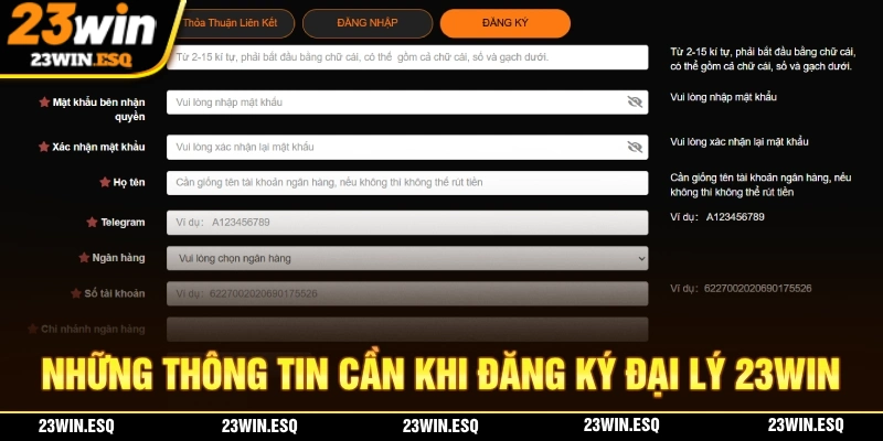 Những thông tin mà bạn cần nhập khi dăng ký đại lý 23WIN